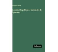 Constitución política de la república de Honduras