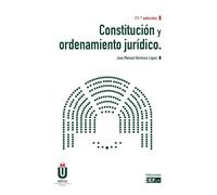 Constitución y ordenamiento jurídico (SIN COLECCION)