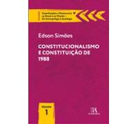 Constitucionalismo E Constituição De 1988 (ebook)