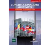 Constitucionalismo Multinivel: Derechos Fundamentales (5ª Ed.)