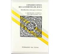 Constituciones de la Compañía de Jesús: Introducción y notas para su lectura: 12 (Manresa)