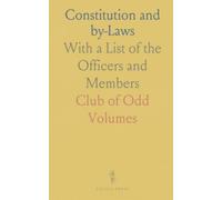 Constitution and by-Laws: With a List of the Officers and Members