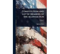 Constitution and List of Members of the Agawam Hun