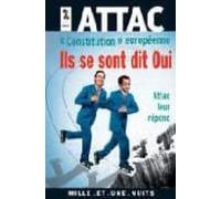 Constitution Europeenne: Ils Se Sont Dit Oui