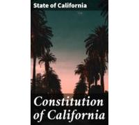 Constitution Of California (ebook)
