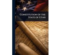 Constitution of the State of Utah