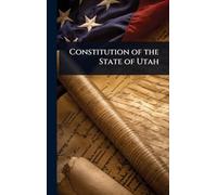 Constitution of the State of Utah