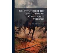 Constitution of the United Sons of Confederate Veterans