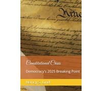 Constitutional Crisis: Democracy's 2025 Breaking Point