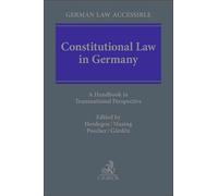 Constitutional Law in Germany: A Handbook in Transnational Perspective