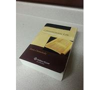 Constitutional Law: Principles and Policies (Aspen Student Treatise Series)