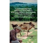 Constrangimentos Institucionais Para O Desenvolvimento Sustentável Da