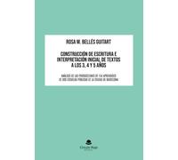 Construcción de escritura e interpretación inicial de textos a los 3, 4 y 5 años