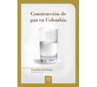 Construcción De Paz En Colombia (ebook)