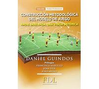 Construcción Metodológica del modelo de juego: Nadie sabe nada. Una visión sistémica