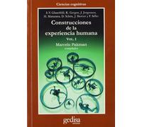 Construcciones de la experiencia humana. vol. i: 1 (SIN COLECCION)