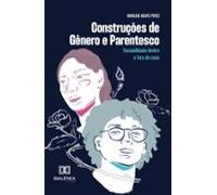 Construções De Gênero E Parentesco (ebook)