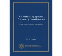 Constructing species frequency distributions: a step toward systemic management