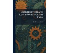 Construction and Repair Work for the Farm