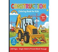 Construction: Coloring Book for Kids: Cute and Simple Construction Scenes for Kids