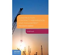 Construction Contract Preparation and Management: From concept to completion
