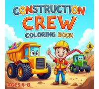 Construction Crew: Coloring Book