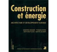 Construction et énergie: Architecture et développement durable