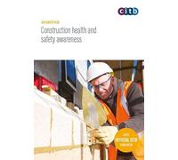 Construction Health and Safety Awarness: GE707-V16