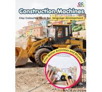 Construction machines: Clay colouring book for early language development (My biggest fascination)