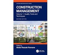 Construction Management: Quality Tools and Techniques (Systems Innovation Book Series)