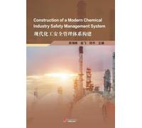 Construction of a Modern Chemical Industry Safety Management System