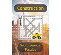 Construction Themed Word Search Puzzle Book: Word Search Puzzles with Easy to Read Print about Construction and Building Related Themes | 6x9 inches, ... Gift for Vacations, Holidays, and Free Times