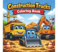 Construction Trucks Coloring Book for boys Ages 3-6: Easy and Fun Large Dump Trucks, Bulldozers, Excavators & More - Simple Bold Designs for Toddlers ... Kids (BusyMind Little Learners Collection)