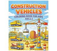 Construction Vehicles Coloring Book For Kids: Simple Construction Vehicle Coloring Pages for Toddlers and Preschoolers