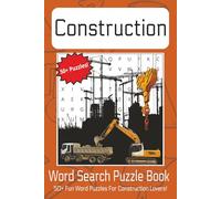 Construction Word Search Puzzle Book: Word Searches with Easy to Read Print about Construction, Construction Trucks, and Construction Workers | 6x9 ... Gifts for Vacations, Holidays, and Down Times