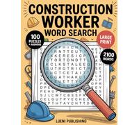 Construction Worker Word Search Puzzle Book: Fun and Challenging Puzzles for Builders, Contractors, and Trade Professionals