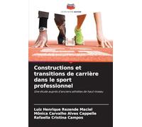Constructions et transitions de carrière dans le sport professionnel