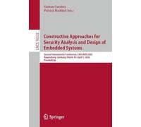 Constructive Approaches for Security Analysis and Design of Embedded Systems: Second International Conference, CASCADE 2026, Regensburg, Germany, ... (Lecture Notes in Computer Science, 16532)