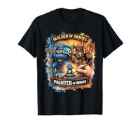 Constructor de ejércitos Pintor de Minis Diseño de Pasatiempos de Mesa Camiseta
