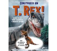 Construeix un T. rex!: Llibre ple de dades increïbles + maqueta gegant (Catalá - A PARTIR DE 6 ANYS - MANIPULATIUS (LLIBRES PER TOCAR I JUGAR), POP-UPS - Altres llibres)