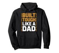 Construido Duro como un Padre Fuerte Orgullo paternal Sudadera con Capucha