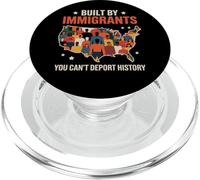 Construido por inmigrantes Que no Puedes deportar la Historia PopSockets PopGrip para MagSafe
