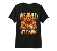 Construimos en Dawn Builder Bear Construction Camiseta Premium