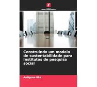 Construindo um modelo de sustentabilidade para institutos de pesquisa social