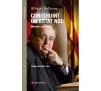 Construint Un Estat Nou: Memories Politiques