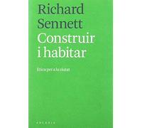 Construir i habitar: Ètica per a la ciutat (ASSAIG URBA)
