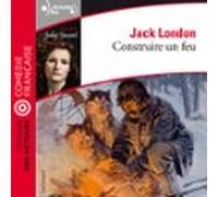 Construire Un Feu (audiolibro)