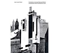 Construire un nouveau nouveau monde: L'Amerikanizm dans l'architecture russe