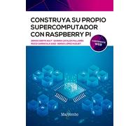 Construya su propio supercomputador con Raspberry Pi (SIN COLECCION)