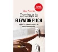 Construye Tu Elevator Pitch